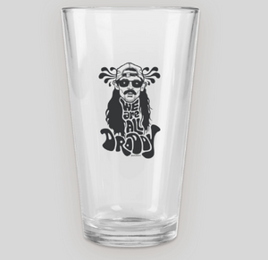 "We are All Droddy" Pint