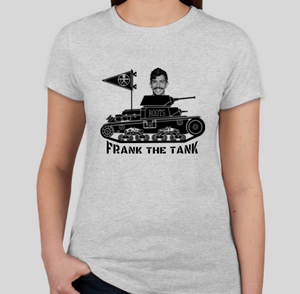"Frank the Tank" Tee